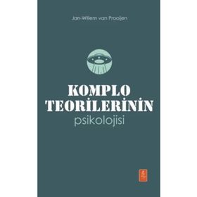 Komplo Teorilerinin Psikolojisi The Psychology of Conspiracy Theories Nobel Yaşam