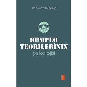 Komplo Teorilerinin Psikolojisi The Psychology of Conspiracy Theories Nobel Yaşam