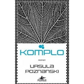 Komplo - Ursula Poznanski