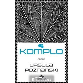 Komplo - Ursula Poznanski
