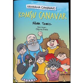 Komşu Canavar Kahkaha Canavarı - Nihan Temiz