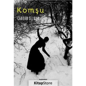 Komşu - Candan Selman