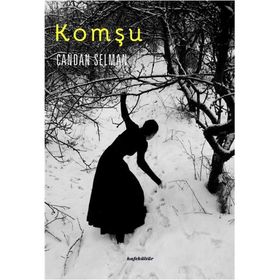 Komşu - Candan Selman