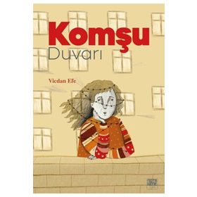 Komşu Duvarı - Vicdan Efe