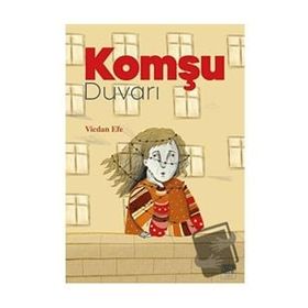 Komşu Duvarı - Vicdan Efe