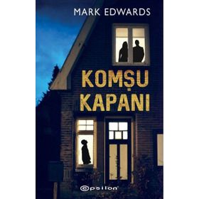 Komşu Kapanı - Mark Edwards