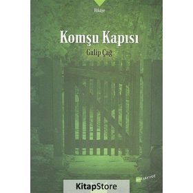 Komşu Kapısı - Galip Çağ