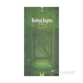 Komşu Kapısı - Galip Çağ
