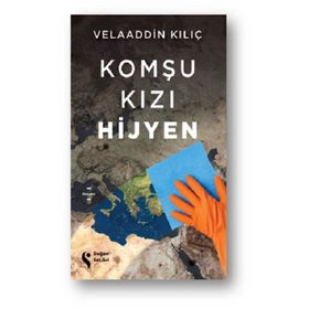 Komşu Kızı Hijyen - Velaaddin Kılıç