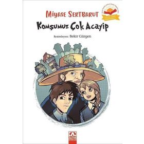 Komşumuz Çok Acayip - Miyase Sertbarut