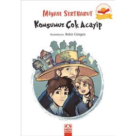 Komşumuz Çok Acayip - Miyase Sertbarut