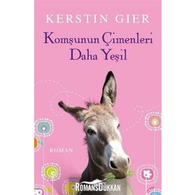 Komşunun Çimenleri Daha Yeşil - Kerstin Gier