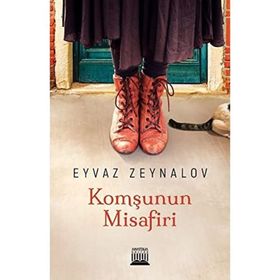 Komşunun Misafiri - Eyvaz Zeynalov