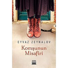 Komşunun Misafiri - Eyvaz Zeynalov