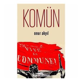 KOMÜN GELECEĞE İLİŞKİN BIR POLITIK ALEGORI - GÜN ZILELI