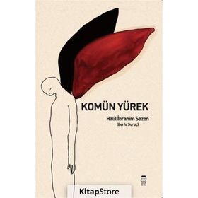 Komün Yürek - Halil İbrahim Sezen