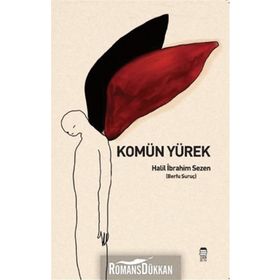 Komün Yürek - Halil İbrahim Sezen