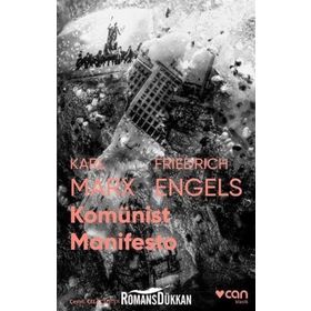 KOMÜNİST MANIFESTO VE KOMÜNİZM - KARL MARX