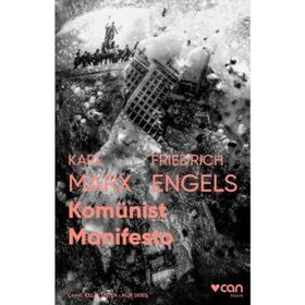 KOMÜNİST MANIFESTO VE KOMÜNİZM - KARL MARX