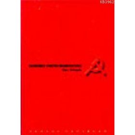 KOMÜNİST PARTISI MANIFESTOSU - FRIEDRICH ENGELS; KARL MARX