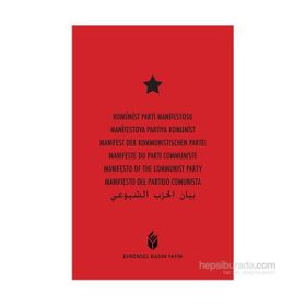 KOMÜNİST PARTISI MANIFESTOSU - KARL MARX