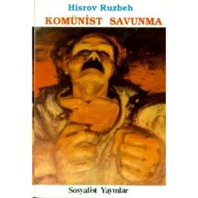 Komünist Savunma - Hisrov Ruzbeh