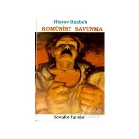 Komünist Savunma - Hisrov Ruzbeh