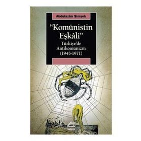 Komünistin Eşkali - Abdulazim Şimşek