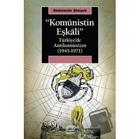 Komünistin Eşkali - Abdulazim Şimşek