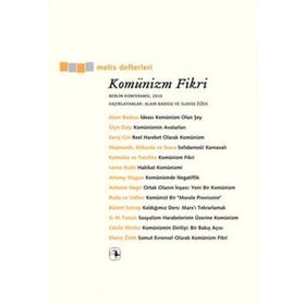 KOMÜNİZM FIKRI BERLIN KONFERANSI, 2010 - ALAIN BADIOU;SLAVOJ ZIZEK