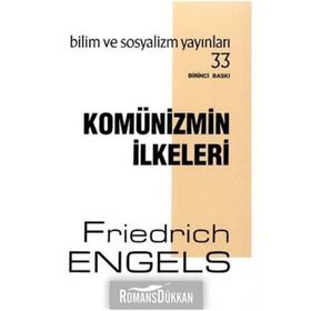 Komünizmin İlkeleri - Bilim ve Sosyalizm Yayınları