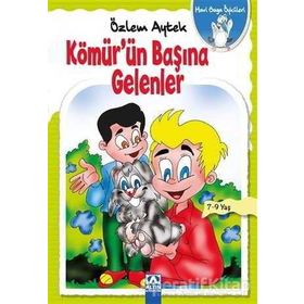 Kömür'ün Başına Gelenler - Mavi Gaga Öyküleri - Özlem Aytek