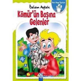 Kömür'ün Başına Gelenler - Mavi Gaga Öyküleri - Özlem Aytek