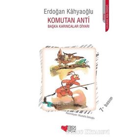Komutan Anti - Erdoğan Kahyaoğlu