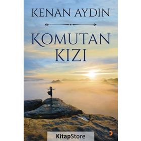 Komutan Kızı - Kenan Aydın