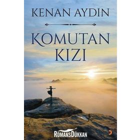 Komutan Kızı - Kenan Aydın