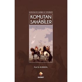 Komutan Sahabiler - Ali Bakkal
