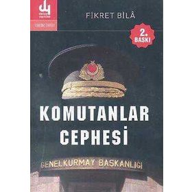 KOMUTANLAR CEPHESI - FIKRET BILÂ