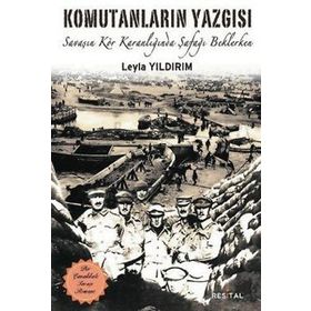 KOMUTANLARIN YAZGISI - LEYLA YILDIRIM
