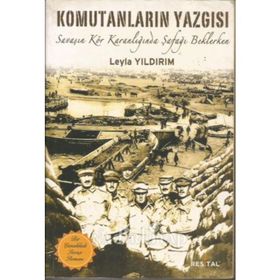 KOMUTANLARIN YAZGISI - LEYLA YILDIRIM