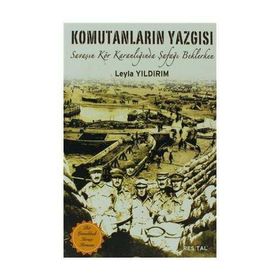 KOMUTANLARIN YAZGISI - LEYLA YILDIRIM
