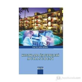 KONAKLAMA İŞLETMELERI MUHASEBESI - SALIM ŞENGEL