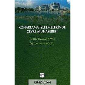Konaklama İşletmelerinde Çevre Muhasebesi - Ali Apalı
