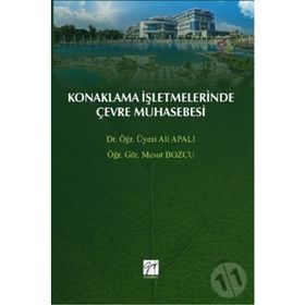 Konaklama İşletmelerinde Çevre Muhasebesi - Ali Apalı