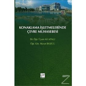 Konaklama İşletmelerinde Çevre Muhasebesi - Ali Apalı