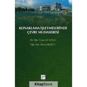Konaklama İşletmelerinde Çevre Muhasebesi - Ali Apalı