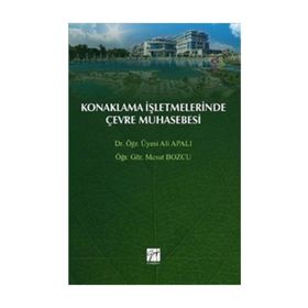 Konaklama İşletmelerinde Çevre Muhasebesi - Ali Apalı