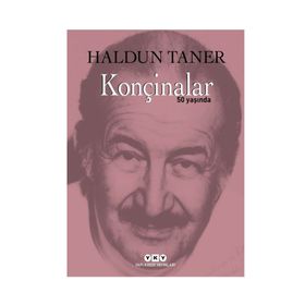 Konçinalar 50 Yaşında - Haldun Taner