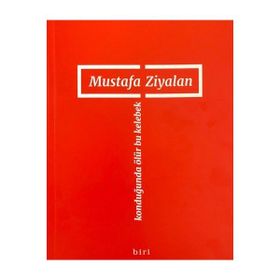 Konduğunda Ölür Bu Kelebek - Mustafa Ziyalan