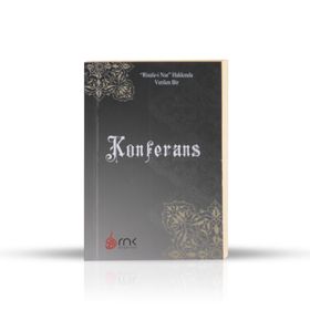 KONFERANS - BEDİÜZZAMAN SAID NURSI